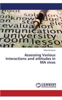 Assessing Various Interactions and Attitudes in Ma Vivas