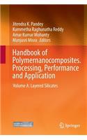 Handbook of Polymernanocomposites. Processing, Performance and Application