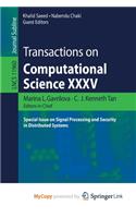 Transactions on Computational Science XXXV