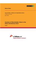 Creation of Shareholder Value in the Pfizer-AstraZeneca Deal: (English)