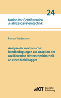 Analyse der mechanischen Randbedingungen zur Adaption der oszillierenden Hinterschneidtechnik an einen Mobilbagger