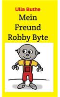 Mein Freund Robby Byte