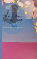 Die Gute Nacht Guckschachtel