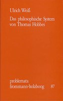 Das Philosophische System Von Thomas Hobbes: (87 Problemata)
