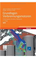 Grundlagen Verbrennungsmotoren: Funktionsweise, Simulation, Messtechnik