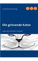Die grinsende Katze