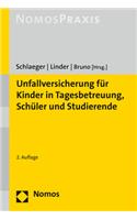 Unfallversicherung Fur Kinder in Tagesbetreuung, Schuler Und Studierende