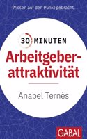 30 Minuten Arbeitgeberattraktivitat