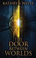 Door Between Worlds