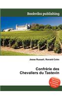 Confrerie Des Chevaliers Du Tastevin