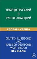 Deutsch-Russisches Und Russisch-Deutsches WÃ¶rterbuch Des Slang: Nemecko-Russkij I Russko-Nemeckij Slovar' Slenga