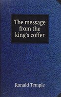 message from the king's coffer