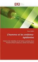 L''homme Et Les End�mo-�pid�mies