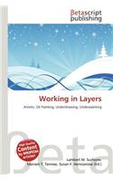 Working in Layers: (English)