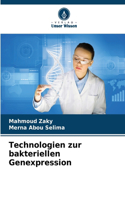 Technologien zur bakteriellen Genexpression