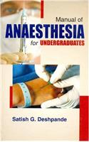 Manual of Anaesthesia for Undergraduates