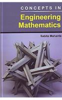 Concepts in Engineering Mathematics