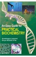 Easy Guide for Practical Biochemistry