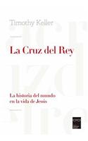 La Cruz del Rey (King's Cross)