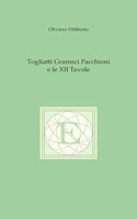 Togliatti Gramsci Pacchioni E Le XII Tavole