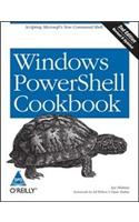 Windows Powershell Cookbook, 2/ed Revised & Updated