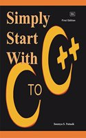 Simply Start with C to C++ (First Edition)