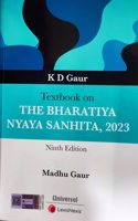 Textbook on the Bhartiya Nyaya Sanhita, 2023, Ninth Edition by K D Gaur
