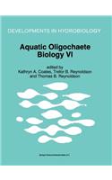 Aquatic Oligochaete Biology VI