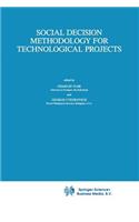 Social Decision Methodology for Technological Projects