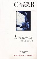 Las armas secretas/ The Secret Weapons