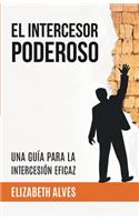 El Intercesor Poderoso
