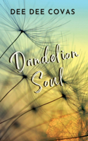 Dandelion Soul