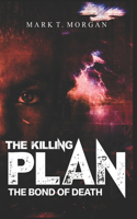 The Killing Plan