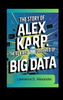 story of Alex Karp