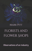 Florists and Flower Shops