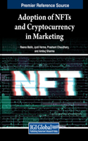 Adoption of NFTs and Cryptocurrency in Marketing