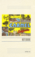 Vintage Lined Notebook Greetings from Carmel, California