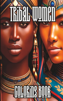 Tribal Women Coloring Book
