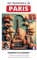 My Memories in PARIS