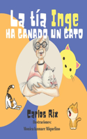 Tía Inge Ha Ganado un Gato