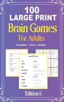 100 Large Print Brain Games For Adult EDITION 5