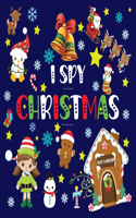 I spy with My Little Eye CHRISTMAS Book for Kids Ages 2-5
