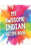 My Awesome Indian Recipe Book