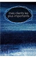 Mes clients les plus importants