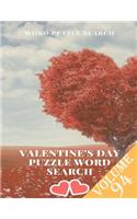 Word Puzzle Search Valentine's Day Puzzle Word Search Volume 94: word search games for Adults, 8.5*11 large print word search books