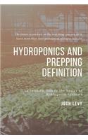 Hydroponics and Prepping Definition
