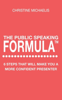 Public Speaking Formula