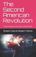 The Second American Revolution