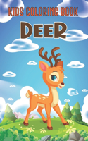 Kids Coloring Book Deer: A Super Fun Deer Coloring Books For Kids Unique Coloring Pages