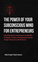 power of your subconscious mind for entrepreneurs